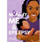 Mommy, Me, and Epilepsy