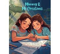 Mommy & Me Creations
