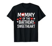 Mommy of the Birthday Sweetheart Carino Celebrazione Maglietta