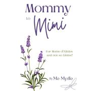 Mommy To Mimi: For Moms of Littles and not-so-littles!