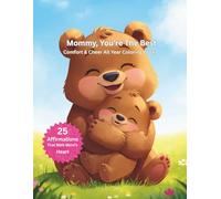 Mommy, You're The Best