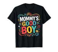 Mommy's Good Boy - Divertente Sarcastico Maglietta