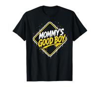 Mommy's Good Boy - Divertente Sarcastico Maglietta