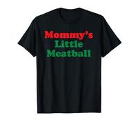 Mommys Little Meatball | Im A Little Meatball Maglietta