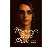 Mommys little Princess