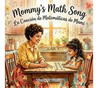 Mommy's Math Song - La Canción de Matemáticas de Mami