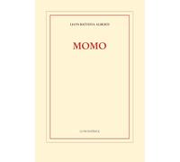 Momo [Hardcover] [Jun 16, 2022] Alberti, Leon Battista; Furlan, Francesco and Ma