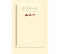 Momo [Hardcover] [Jun 16, 2022] Alberti, Leon Battista; Furlan, Francesco and Ma