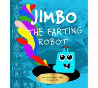 Momo J Pug Jimbo The Farting Robot (Copertina rigida)