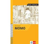 MOMO: Michael Ende (bearbeitet von Iris Felter)