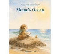 Momo's Ocean: A Cozy Activity Book of Imagination, Creativity & Gentle Adventures