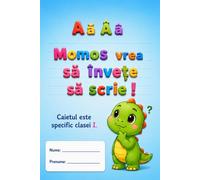 Momos Vrea Să Învețe să Scrie! (Romansch Edition) - Caiet de Caligrafie pentru Clasa I: Exerciții de scriere pentru copii • Litere mari și mici • Caiet tip 1