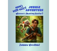 Momo's Wild! Wacky! Jungle Adventure - Whoooo's Haunting Hunter