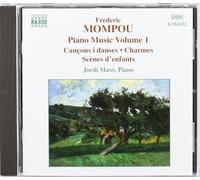 Mompou - Piano Works, Vol 1 (1998-12-01)