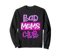 "MOMS BAD CLUB" Divertente Carino Donna Felpa