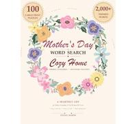 Mom's Cozy Home - Large Print Word Search: 100 Large Print Home & Comfort Puzzles Sorted by Topic - The Perfect Mother's Day Gift