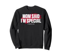 Mom's Favorite Funny Mother's Day, Mom Said I'm Special Felpa