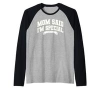 Mom's Favorite Funny Mother's Day, Mom Said I'm Special Maglia con Maniche Raglan