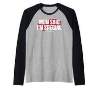 Mom's Favorite Funny Mother's Day, Mom Said I'm Special Maglia con Maniche Raglan
