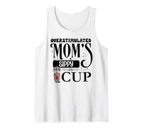 Mom's Sippy Cup Mommy's Overstimulated Moms Club Fuel Coffee Canotta