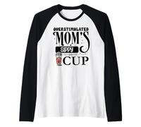 Mom's Sippy Cup Mommy's Overstimulated Moms Club Fuel Coffee Maglia con Maniche Raglan