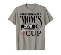 Mom's Sippy Cup Mommy's Overstimulated Moms Club Fuel Coffee Maglietta