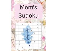 Mom's Sudoku: Relaxing Brain Puzzles for Busy Moms