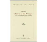 Momus o Del principe. Leon Battista Alberti, i papi, il giubileo