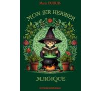 Mon 1er Herbier Magique: pour les garçons