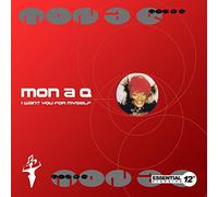 Mon a Q - i Want You For Myself