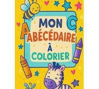 Mon Abécédaire à Colorier