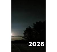 Mon Agenda 2026 - Moments, Rêves & Objectifs