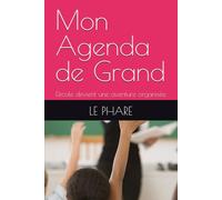 Mon Agenda de Grand: L'école devient une aventure organisée