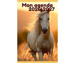 Mon agenda scolaire 2026-2027: Cheval & équitation - Collège et primaire - Une page par jour avec devoirs, emploi du temps, objectifs, notes et to do list