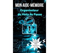 Mon Aide-Mémoire: Organisateur de Mots de Passe