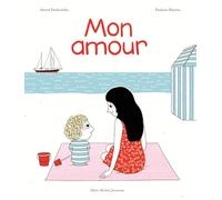 Mon amour: Une histoire d'Archibald