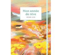 Mon année de rêve: Agenda