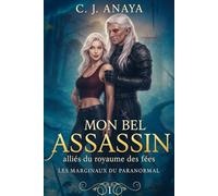 Mon Bel Assassin: Alliés du royaume des Fées
