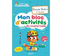 Mon bloc d'activités de maternelle Grande Section