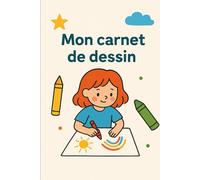 MON CAHIER DE DESSIN