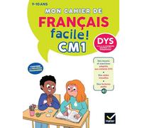 Mon cahier de Français facile ! CM1: Leçons et exercices corrigés accessibles à tous