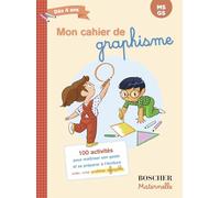 Mon cahier de graphisme MS-GS