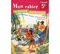 Mon cahier de lecture et d'écriture français 5e