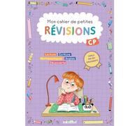 Mon cahier de petites révisions CP: S'entraîner pour ne pas perdre ses acquis et valider le programme