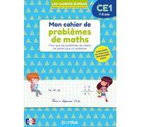 Mon cahier de problèmes de maths CE1