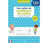 Mon cahier de problèmes de maths CE2