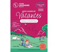 Mon cahier de vacances du CE1 au CE2: Français & mathématiques