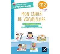 Mon cahier de vocabulaire CE2