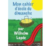 Mon cahier d'école du dimanche