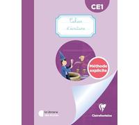 Mon cahier d'écriture CE1 Méthode explicite: Cahier